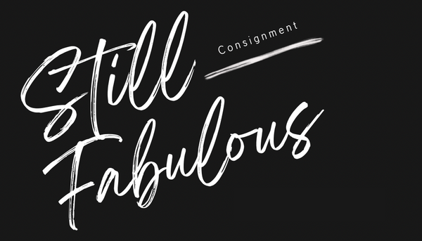 Still Fabulous Consignment 